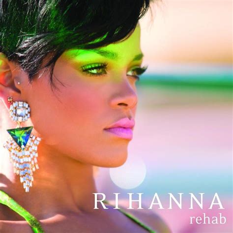 rehab rihanna justin video