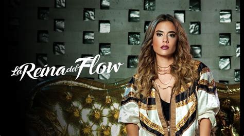 reina del flow canciones