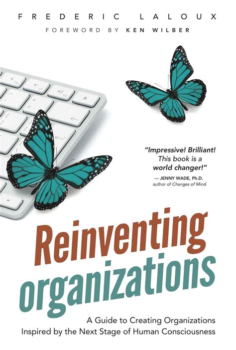 reinventing organizations frederic laloux