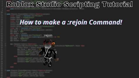 rejoin Command | Tutorial - Community Tutorials - DevForum | Roblox