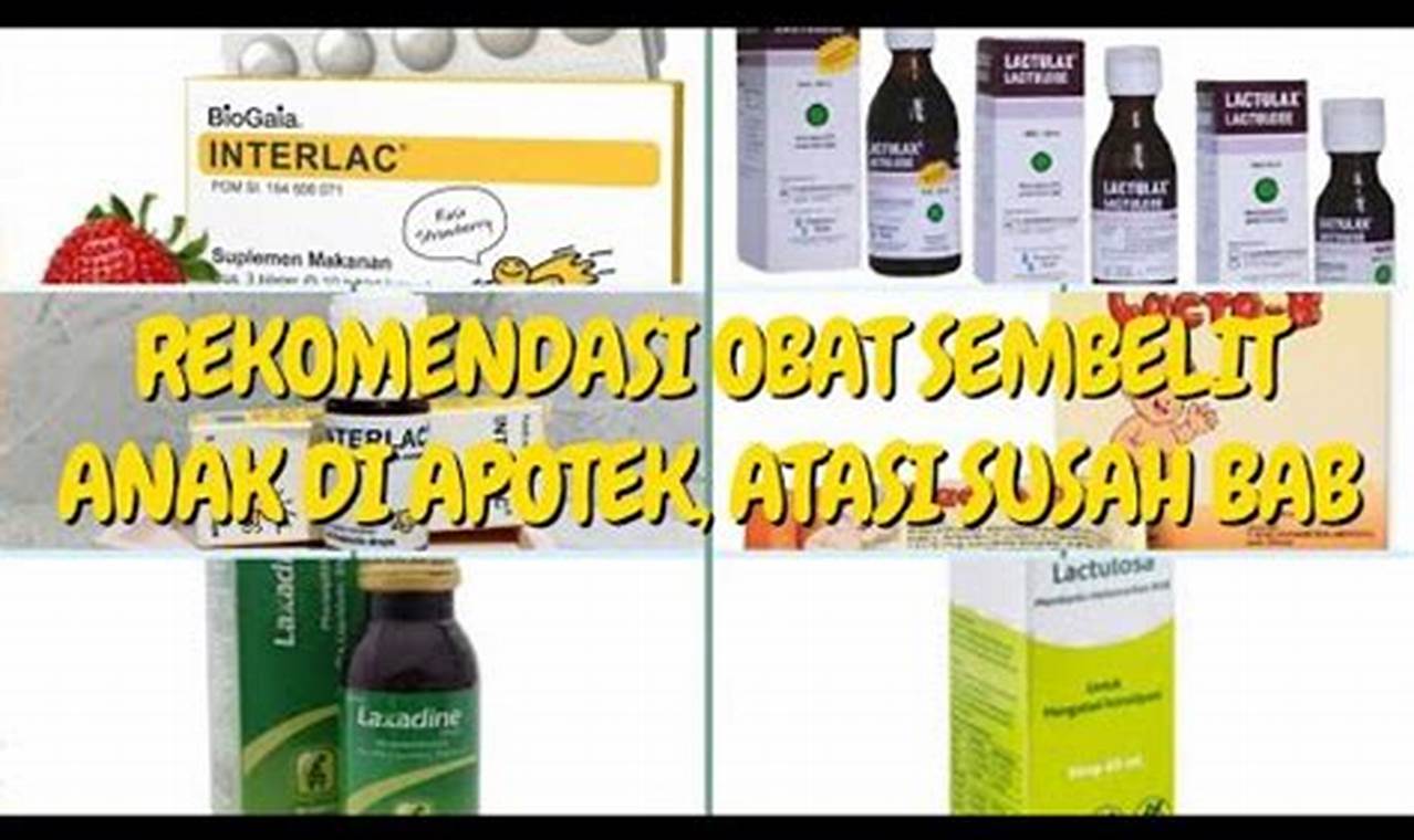 rekomendasi obat susah bab di apotek