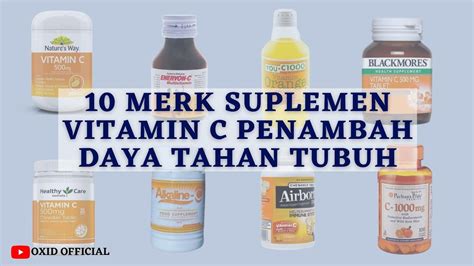 6 Rekomendasi Vitamin C di Bawah 100 Ribu untuk Jaga Daya Tahan Tubuh Berbagi Tips Parenting