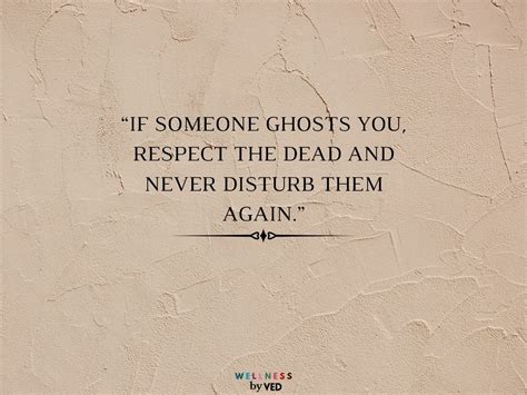 Relationship Ghosting Quotes