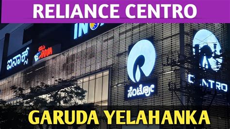 reliance centro mall bangalore