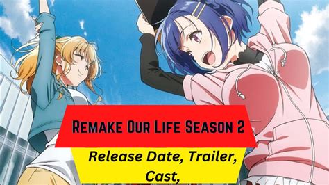 News Remake Our Life Saison 2 References