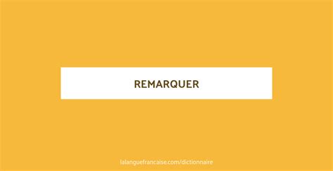 remarquer synonyme de remarquable