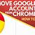 remove google account chrome