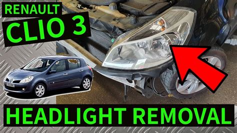 Remove Clio Headlight