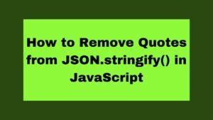 remove double quotes from json string javascript