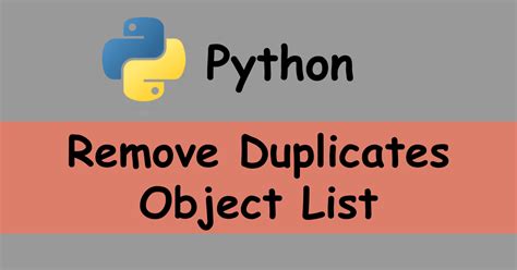 remove duplicate object in list python