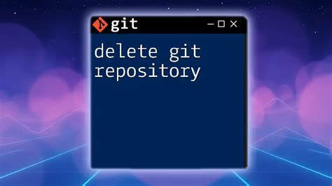Remove Git Repository Terminal
