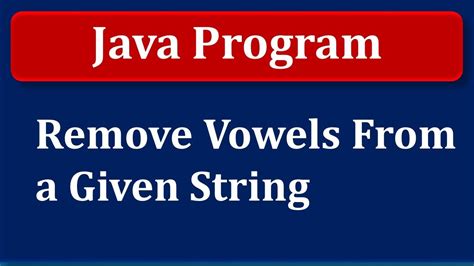 Remove Java Vowels