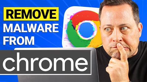remove malware from chrome