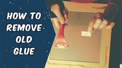 remove old glue