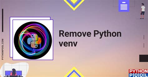 Remove Python In Virtualenv