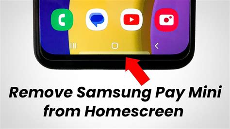 remove samsung pay mini from home screen