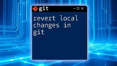 How to Remove Changes in Git A Quick Guide