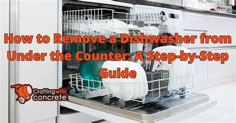 Removing Under Counter Dishwasher