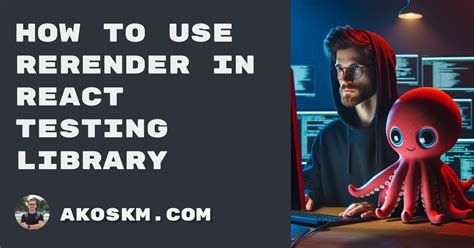 Render Container React Testing Library