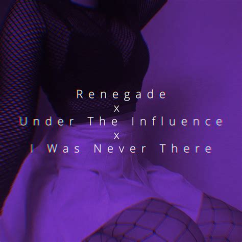renegade x i was never there download