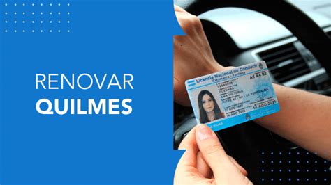 renovar licencia de conducir quilmes