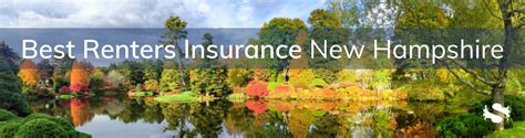 Renters Insurance Nh: Protecting Your Belongings And Liability