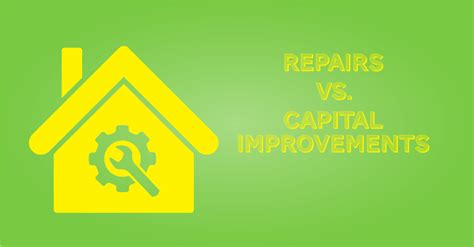 repairs versus capital improvements