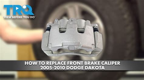 Replace Brake Caliper Dodge Dakota