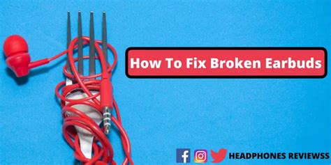 replace broken earbuds