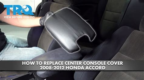 Replace Center Console Cover