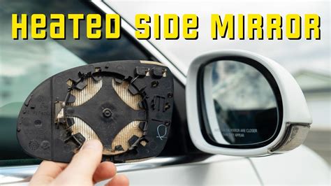 Replace Heated Side Mirror Glass