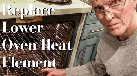 Replace Lower Oven Heating Element