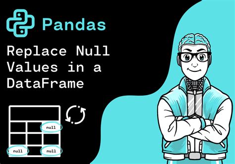 replace null values pandas dataframe