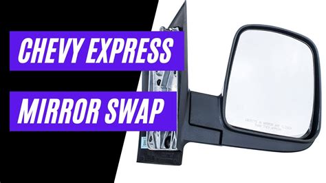 Replace Side Mirror Chevy Express