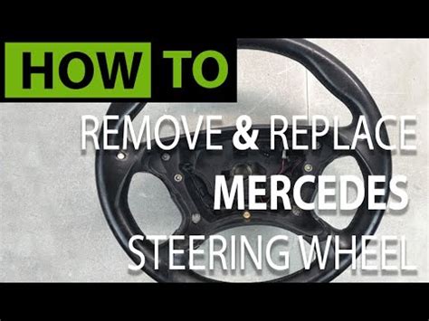 Replace Steering Wheel Mercedes
