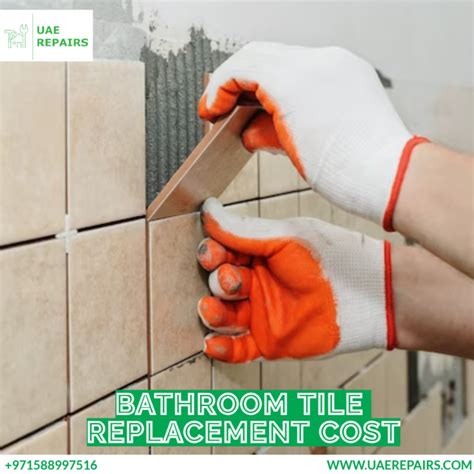 Replace Tile In Bathroom Cost