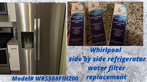 Replace Water Filter Whirlpool Side By Side Fridge