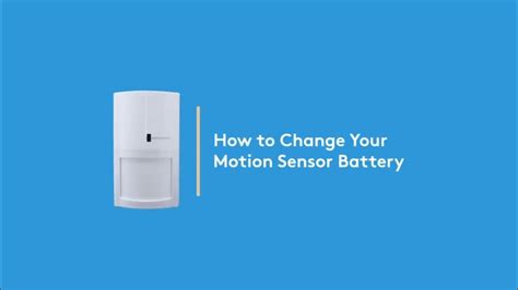 How to change battery in motion sensor
