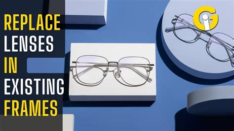 Replacement Lenses In Existing Frames Uk