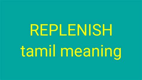 replenished meaning in malayalam