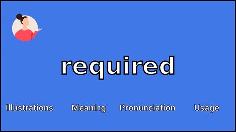 required meaning in english with example