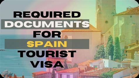 requirement for spain tourist visa
