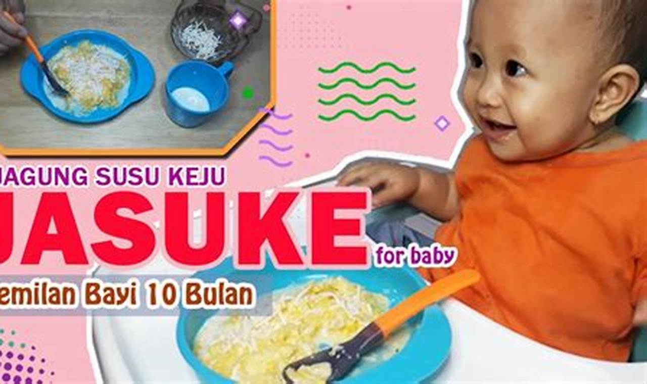 Rahasia Resep Cemilan Bayi 9 Bulan: Temukan Rahasia Makanan Lezat Si Kecil!