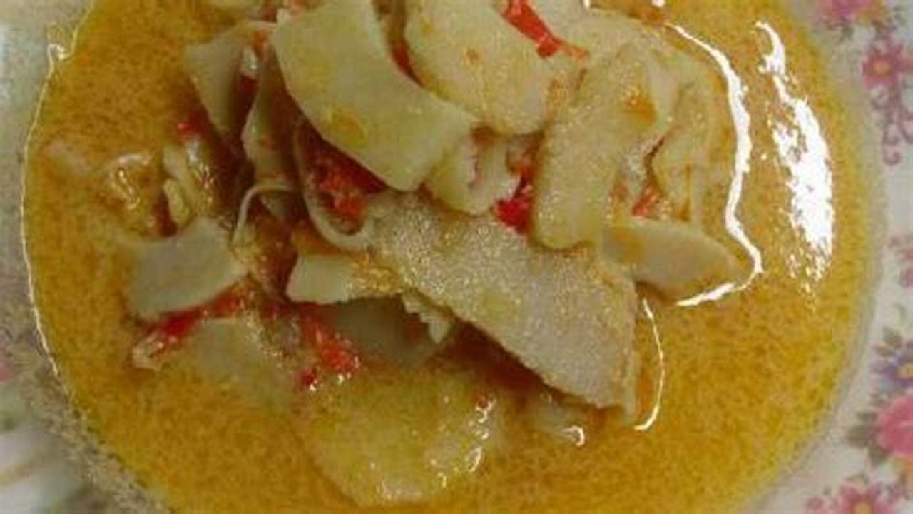 Resep Rebung Kering Santan: Rahasia Kuliner Nusantara Terungkap!