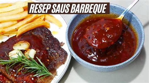 10 Resep masakan saus barbeque ala rumahan, enak dan sederhana