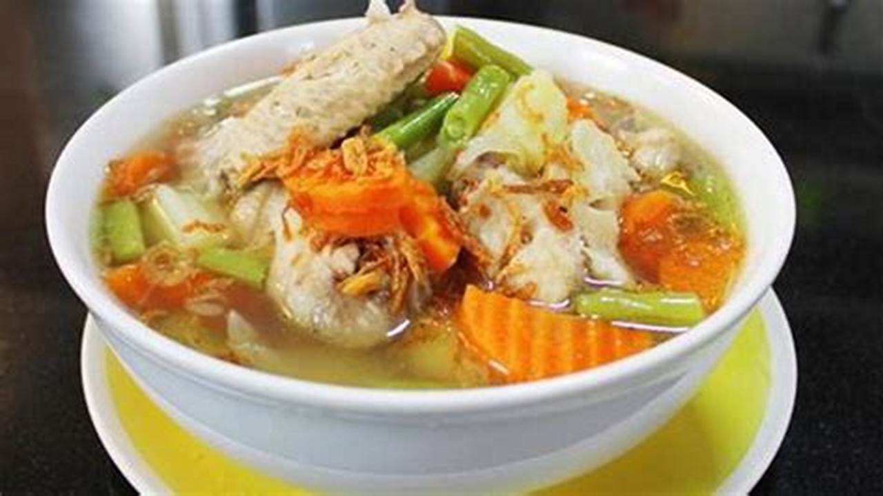 Resep Rahasia Sop Ayam Paling Lezat dan Segar yang Akan Menggoyang Lidah Anda