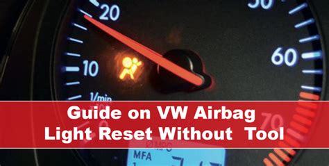 Reset Airbag Light Jetta