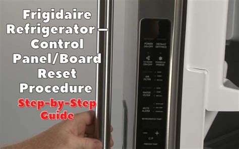 Reset Button On Frigidaire Gallery Refrigerator
