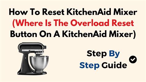 Reset Button On Kitchenaid Food Processor