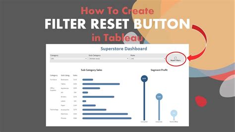 Reset Filters Button Tableau Dashboard